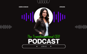 Debra Somani The Transformational CEO, Learn Ed Podcast Cover Photo